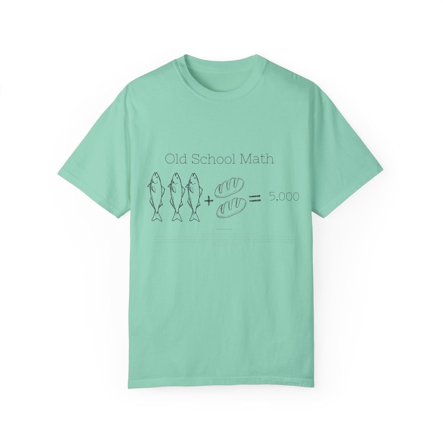 Religious T-Shirt with 3 Fish and 2 Loaves Feeding 5000