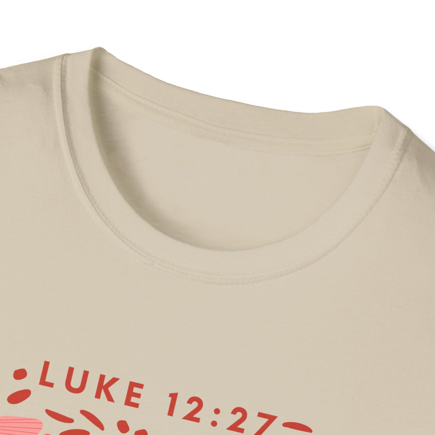 Wildflowers Unisex Softstyle T-Shirt with Luke 12:27 Quote
