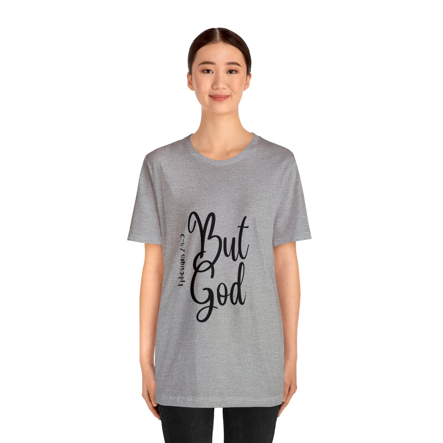 But God Short Sleeve Tee