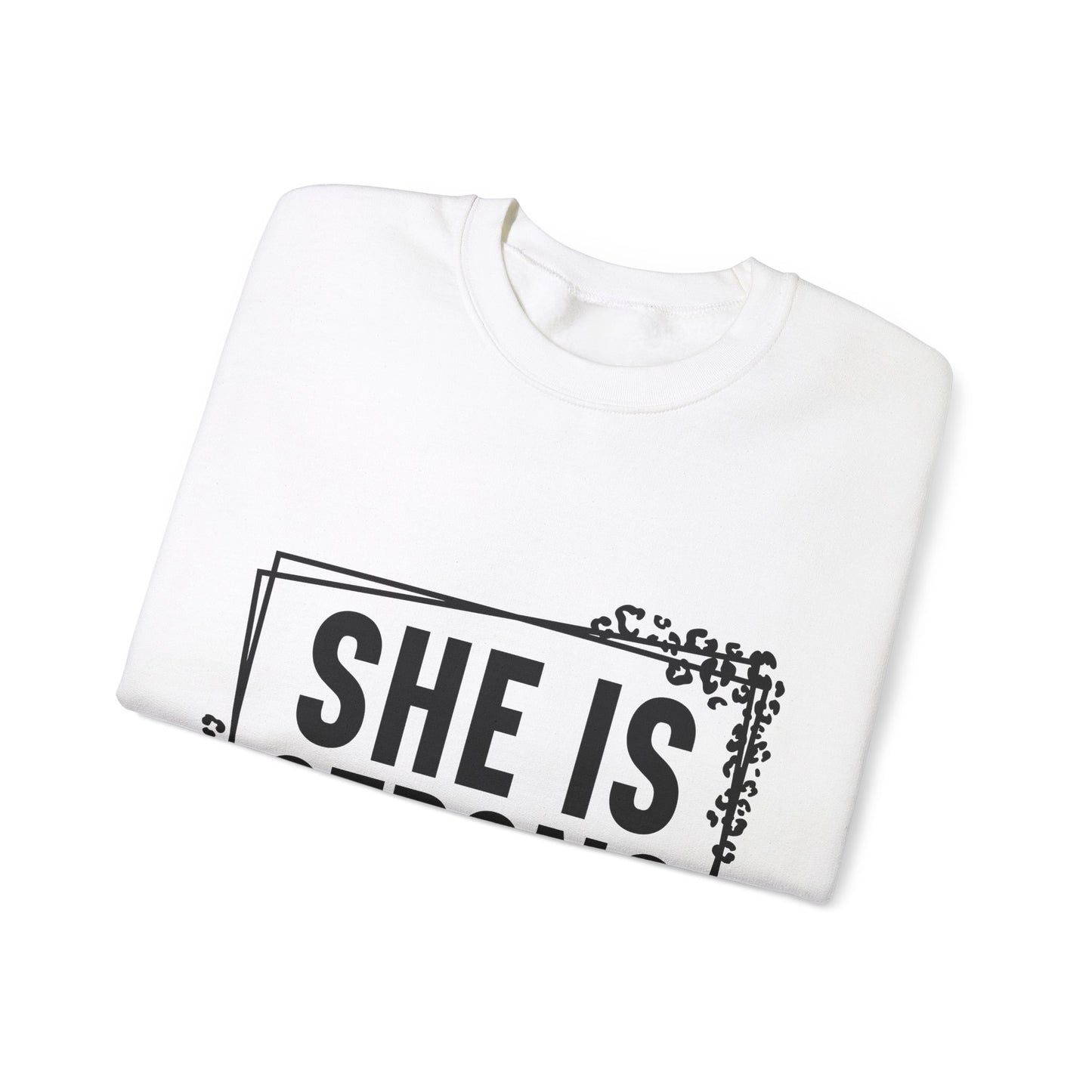 She Is Strong Crewneck Sweatshirt