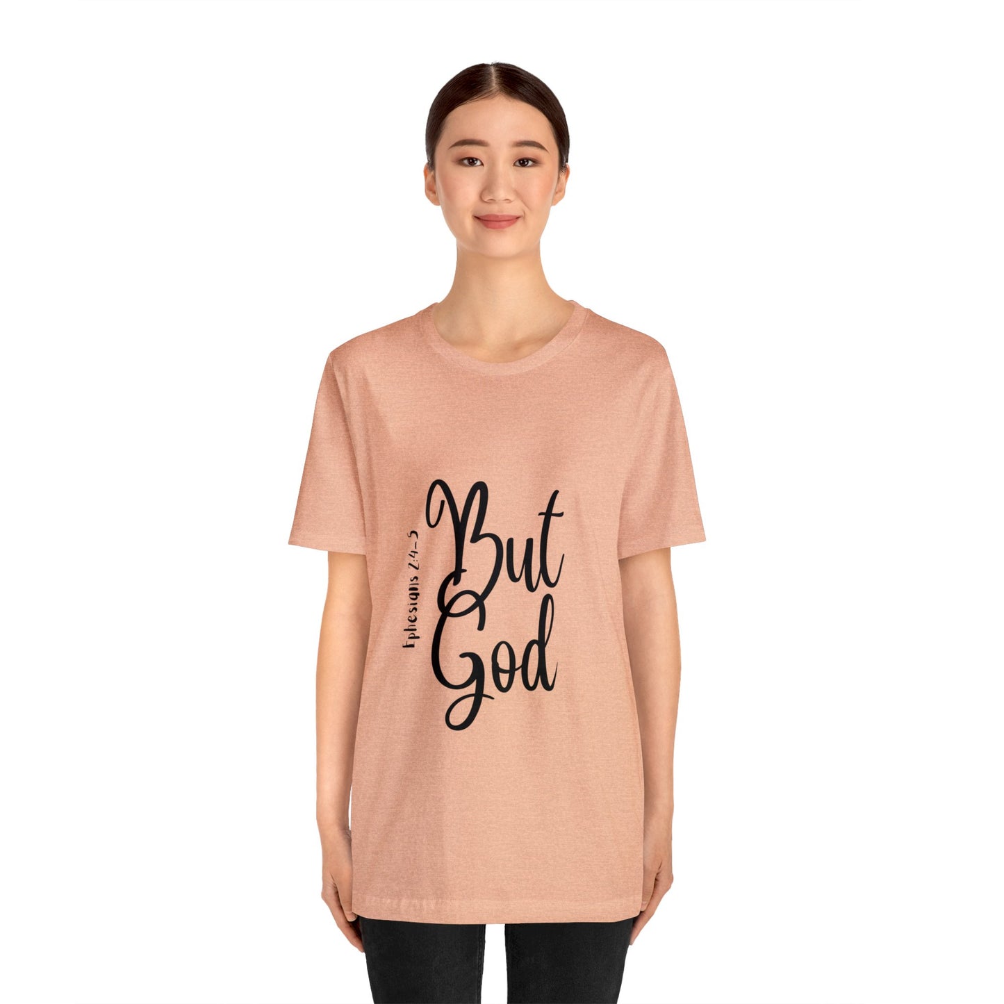 But God Short Sleeve Tee