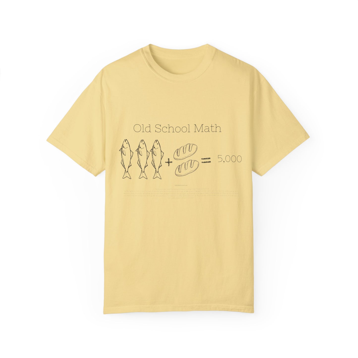 Religious T-Shirt with 3 Fish and 2 Loaves Feeding 5000