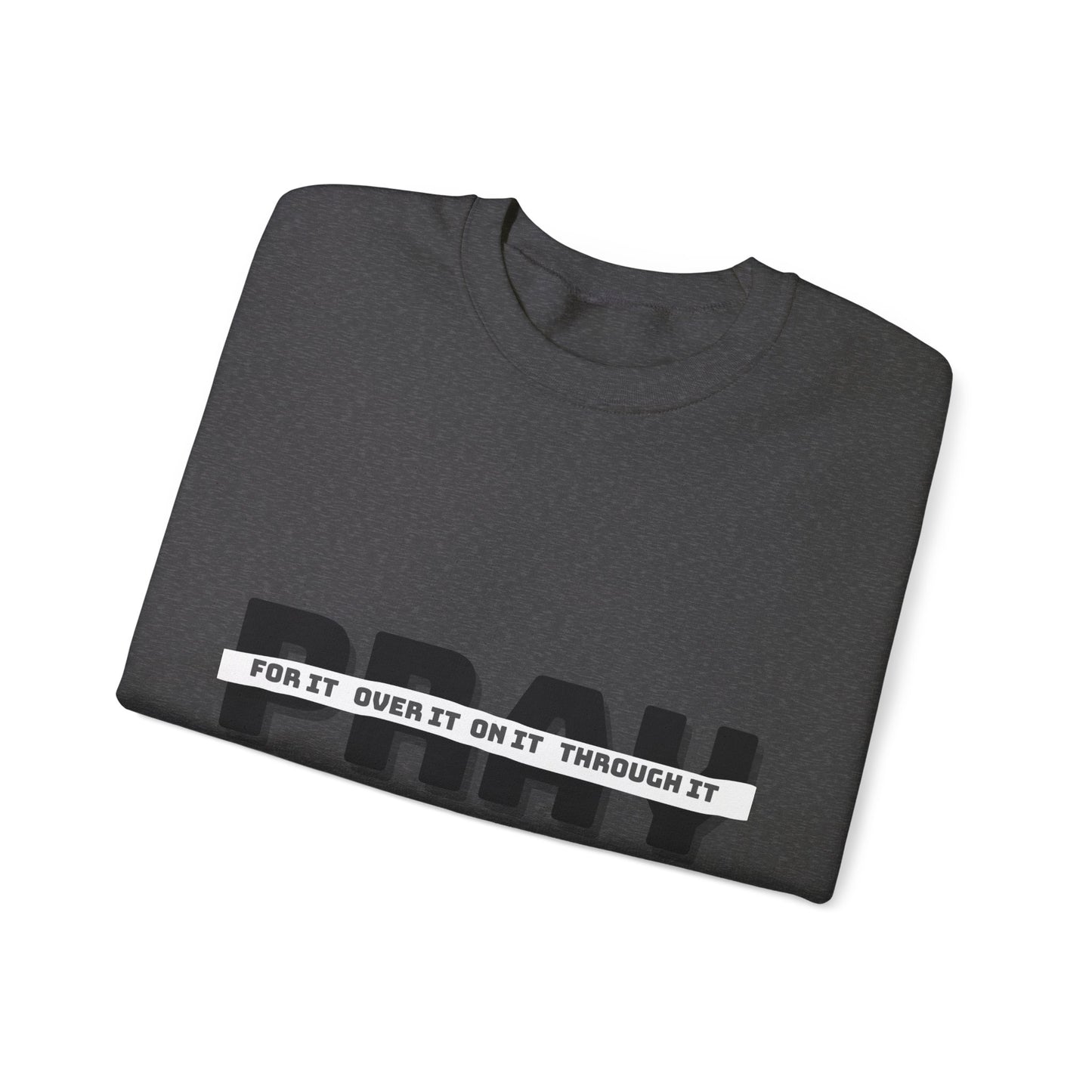 Pray Crewneck Sweatshirt