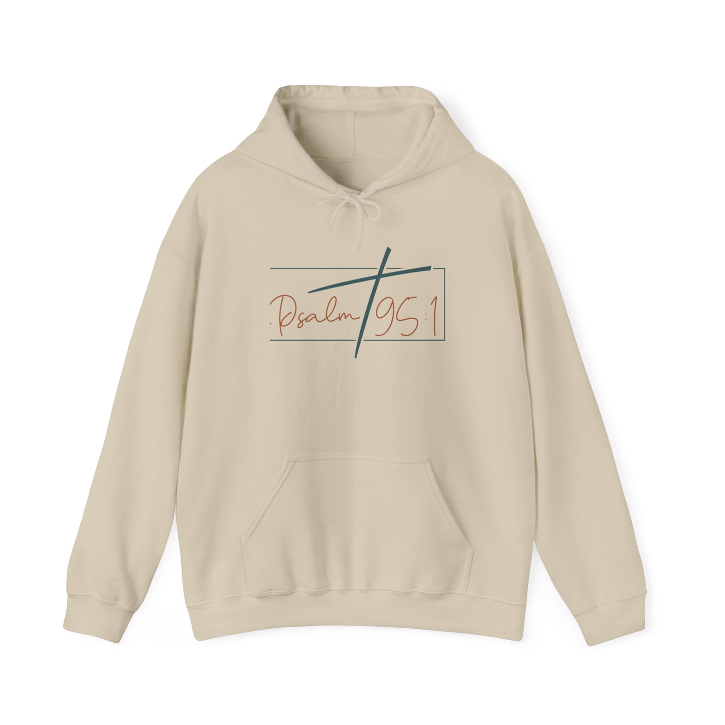 Psalms 95:1 Hooded Sweatshirt