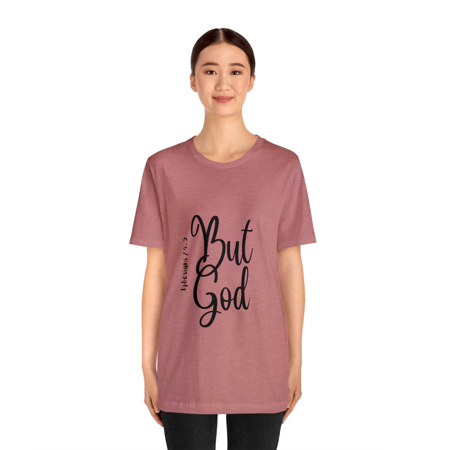 But God Short Sleeve Tee