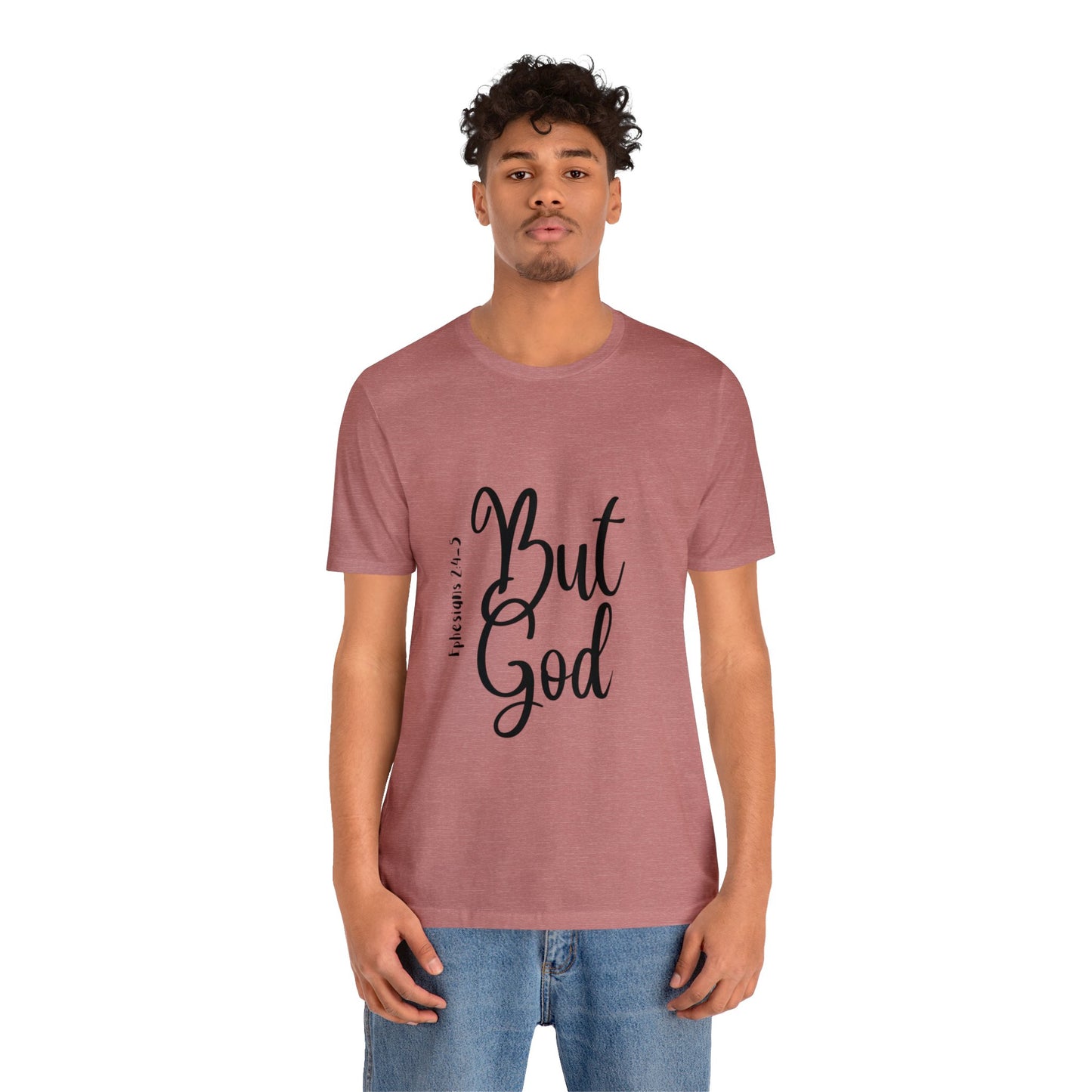 But God Short Sleeve Tee
