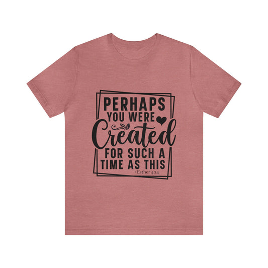 Such A Time As This Short Sleeve Tee