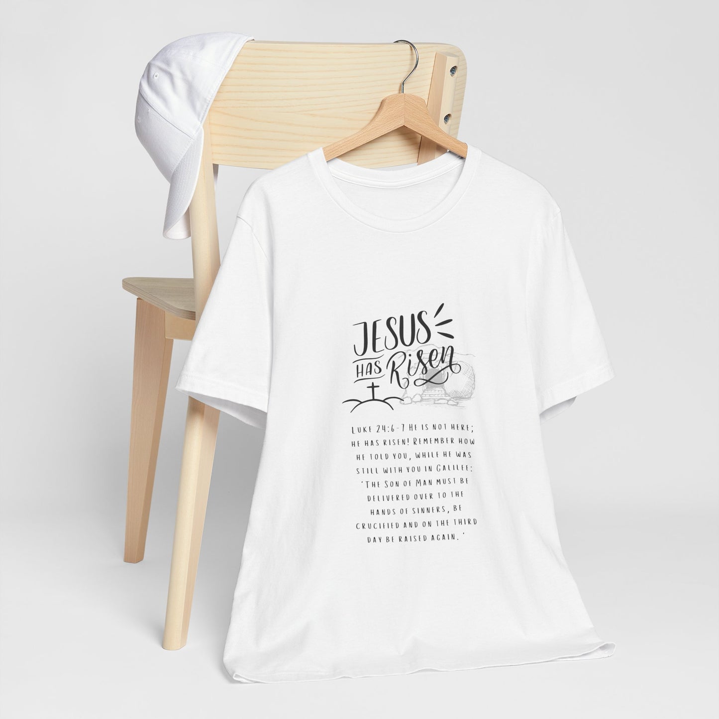 Luke 24: 6-7 Jesus is Risen Tshirt