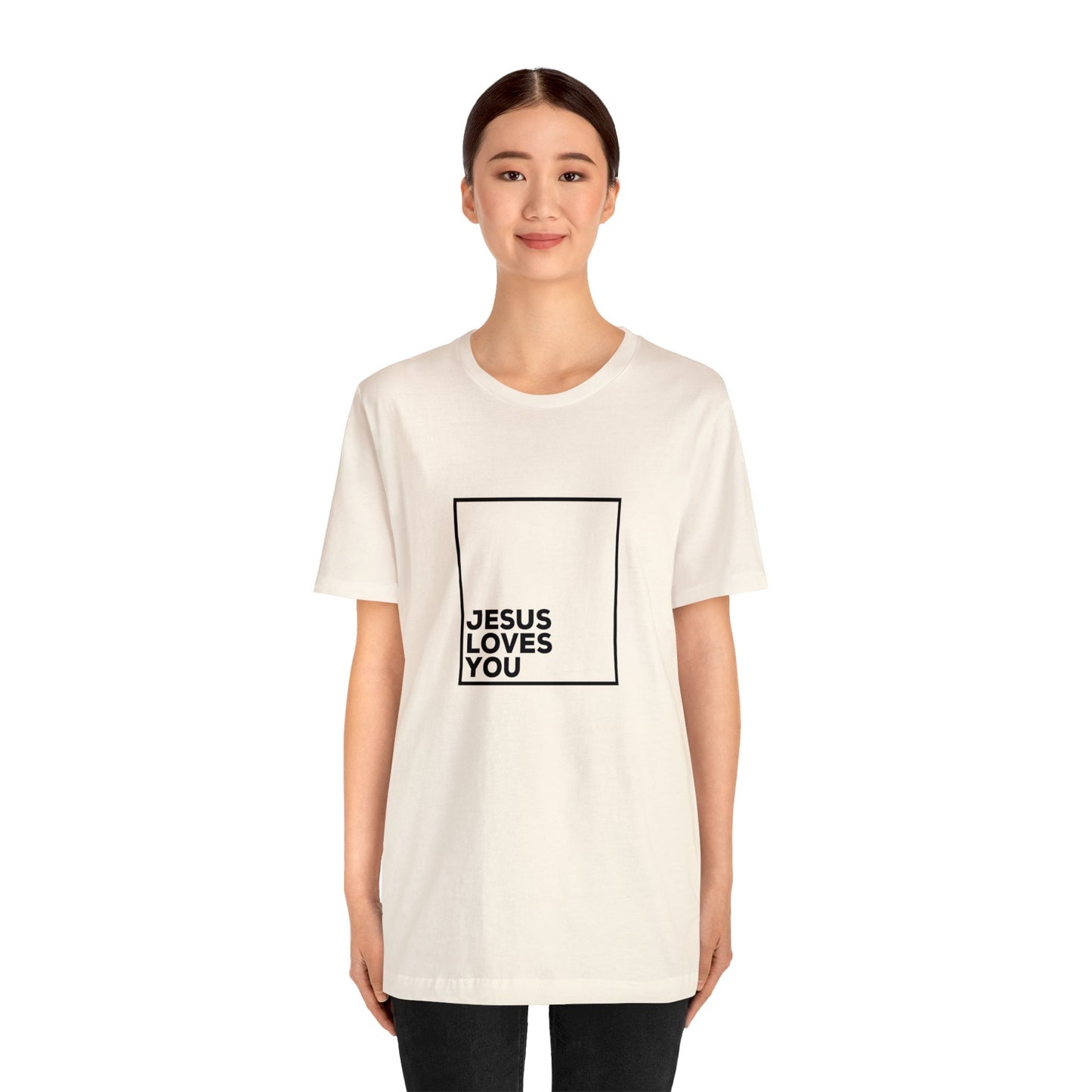 Jesus Loves You T-Shirt