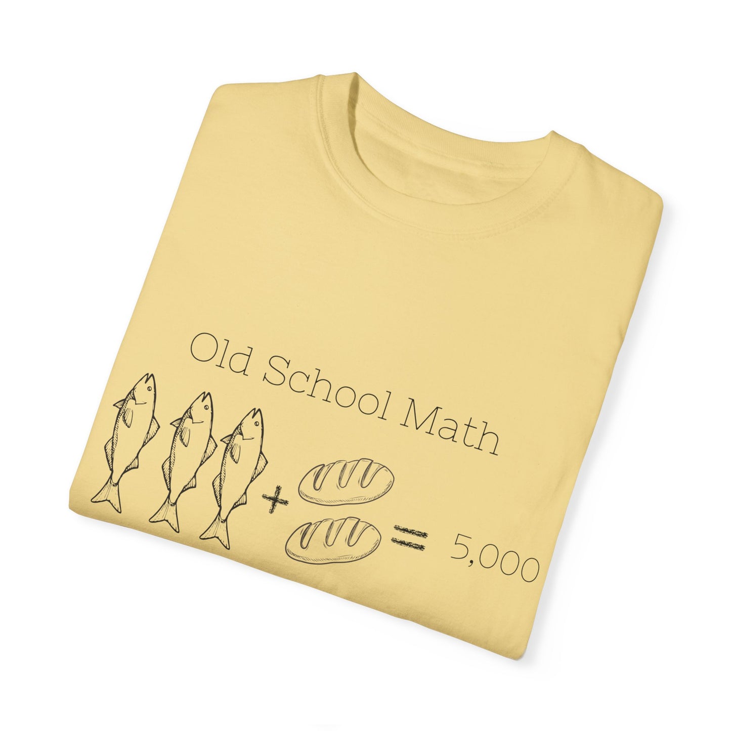 Religious T-Shirt with 3 Fish and 2 Loaves Feeding 5000