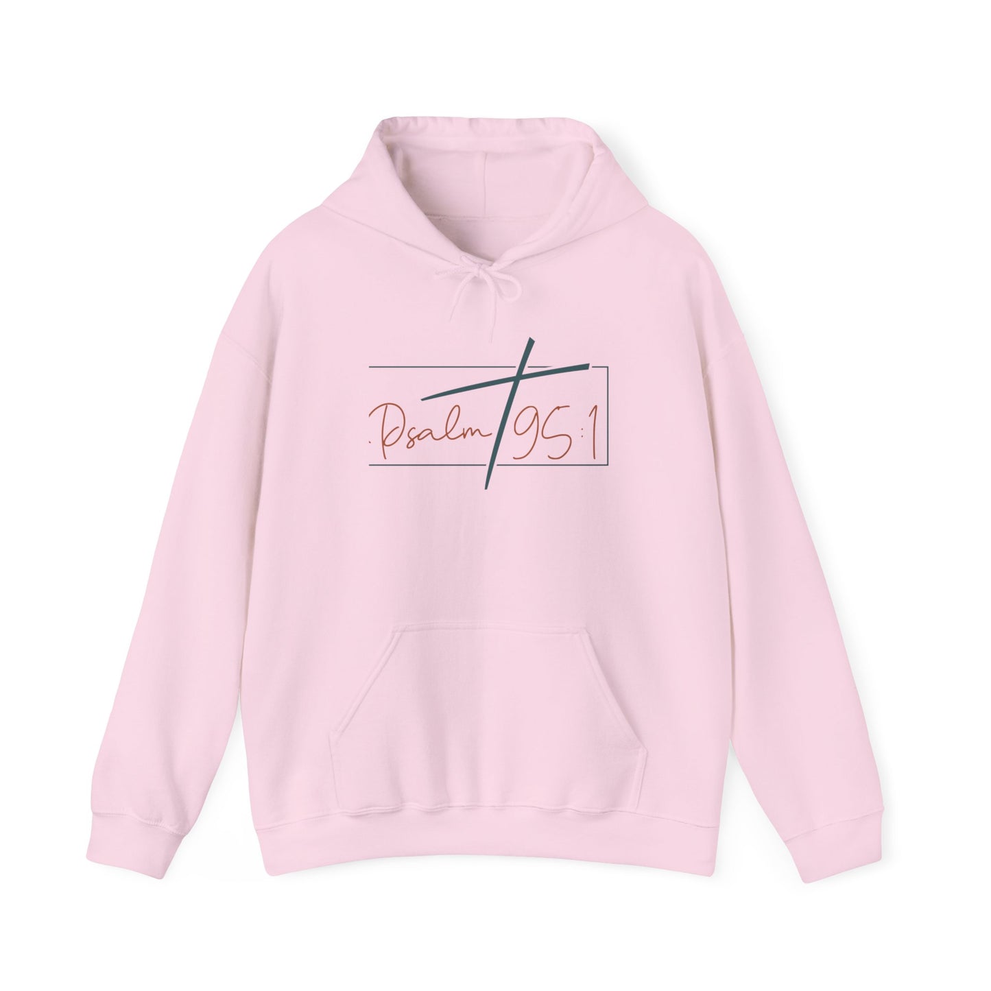 Psalms 95:1 Hooded Sweatshirt