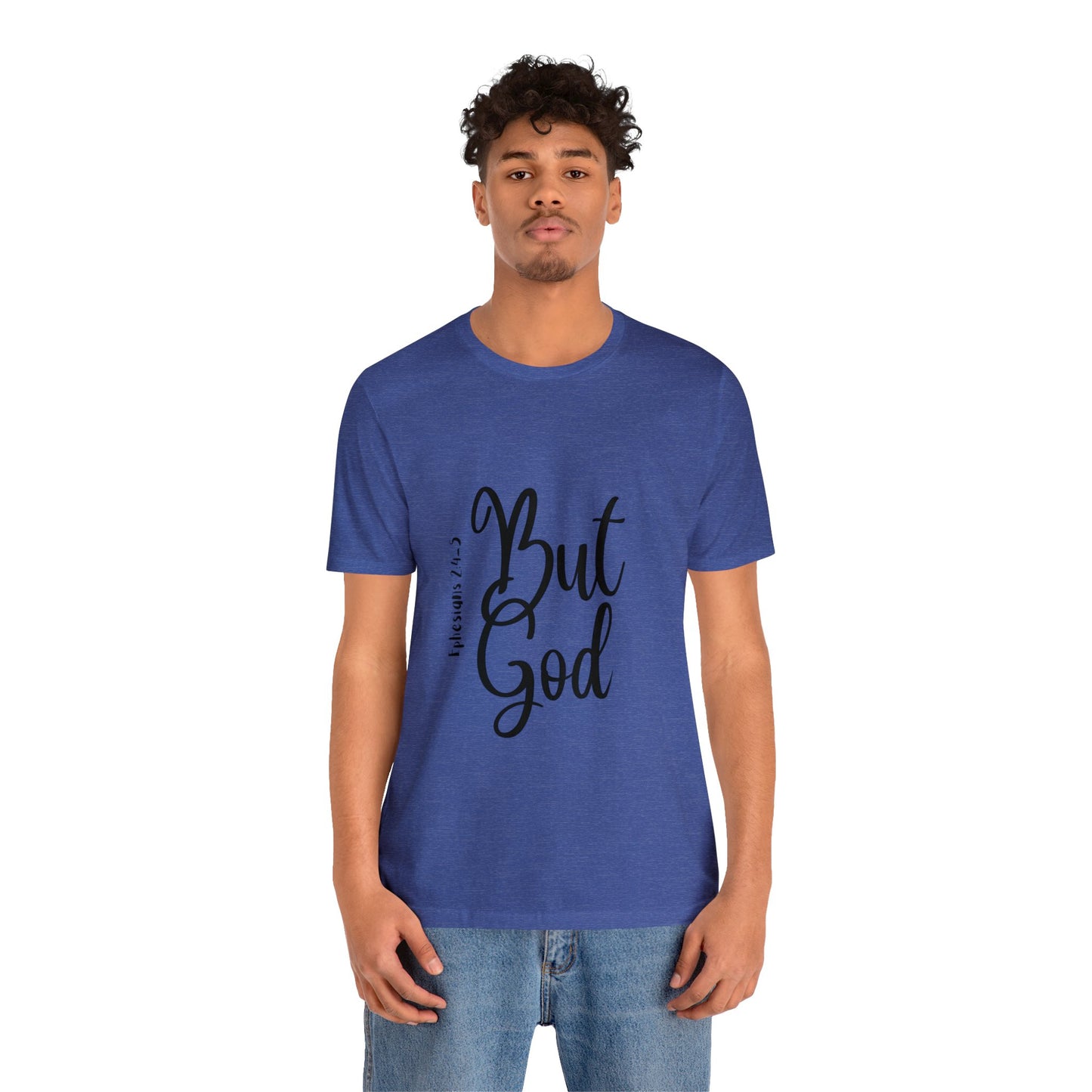 But God Short Sleeve Tee