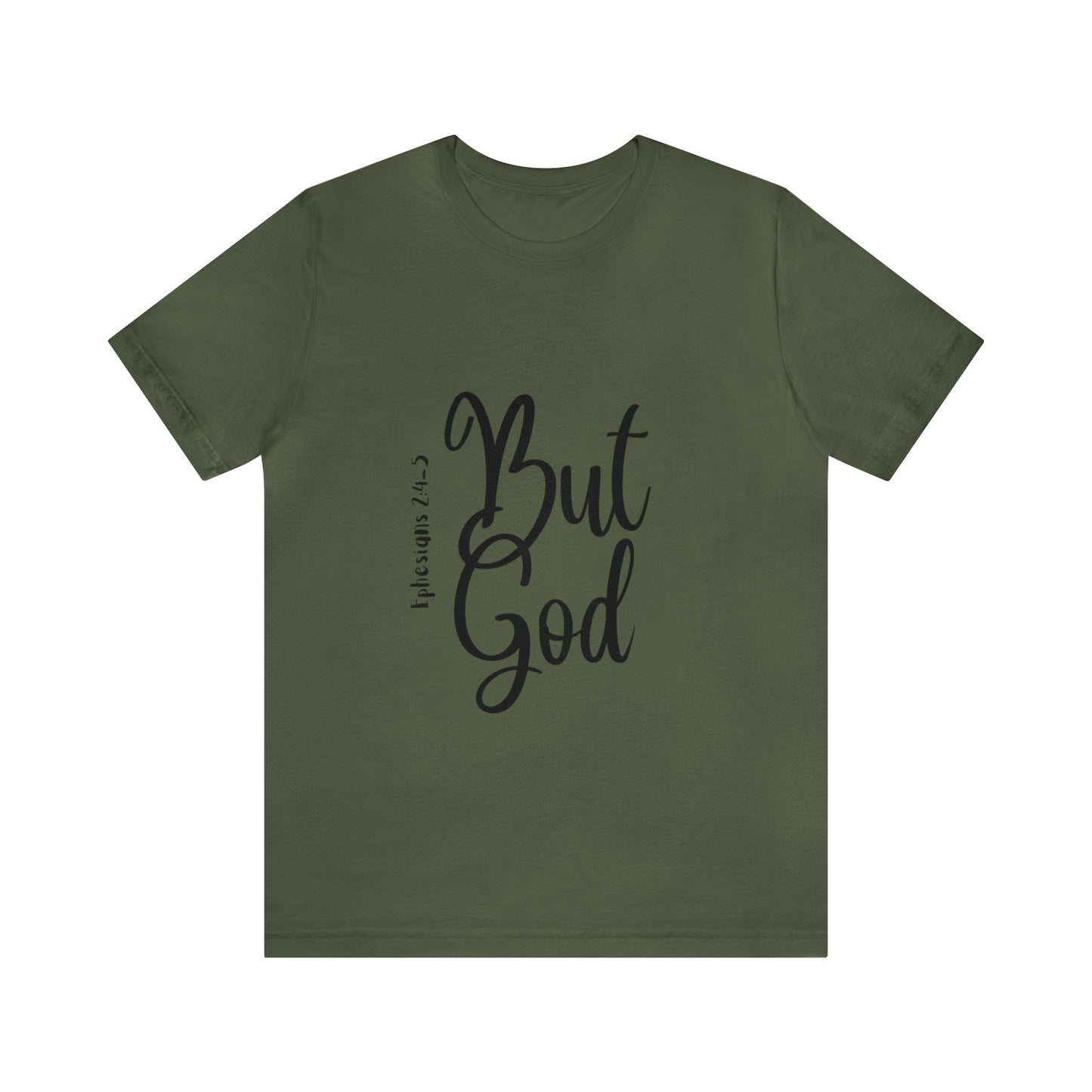But God Short Sleeve Tee